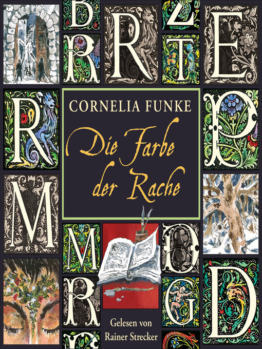 Title details for Die Farbe der Rache--Tintenwelt, Band 4 (Ungekürzt) by Cornelia Funke - Wait list